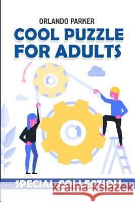 Cool Puzzle For Adults: Hanare Puzzles Orlando Parker 9781792154126 Independently Published - książka