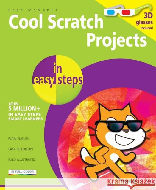 Cool Scratch Projects in Easy Steps Sean McManus 9781840787146 IN EASY STEPS - książka