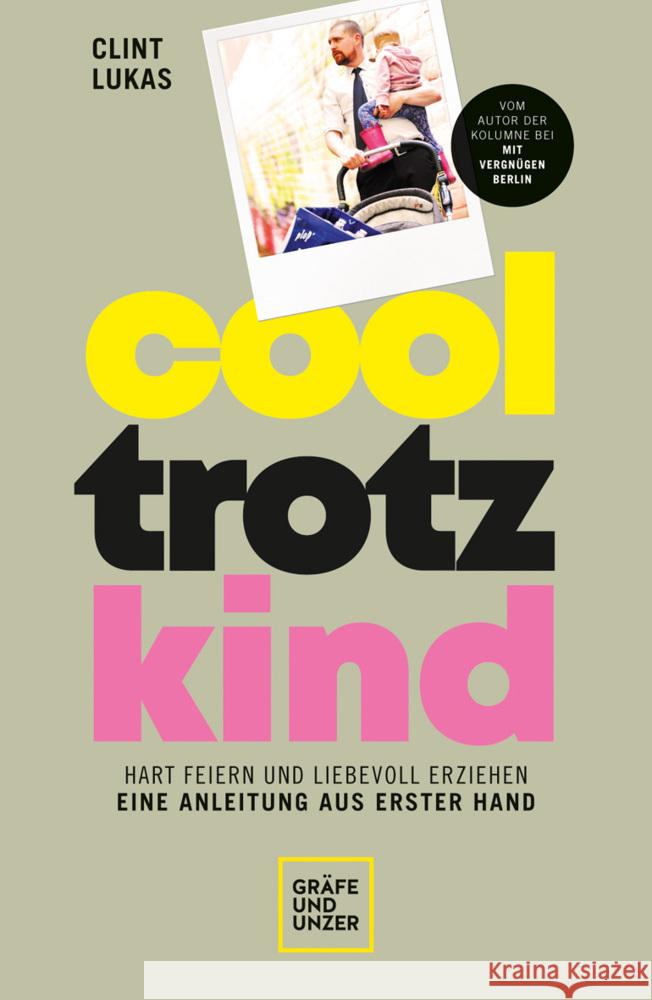 Cool trotz Kind Lukas, Clint 9783833888397 Gräfe & Unzer - książka