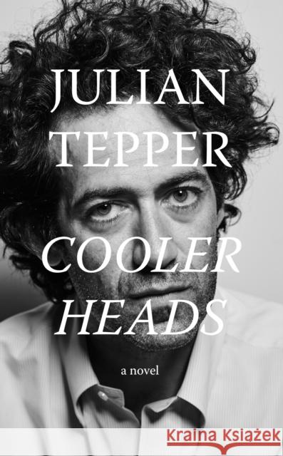 Cooler Heads Julian Tepper 9781644283745 Rare Bird Books - książka