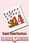 Coont Thum Fourteen: Annur hunner an' oad McLimericks Shoor Caan, Angus 9781985027176 Createspace Independent Publishing Platform