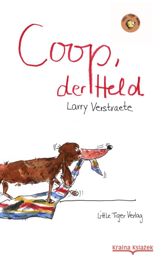 Coop, der Held Verstraete, Larry, Raab, Michael 9783958780422 LittleTiger Verlag - książka