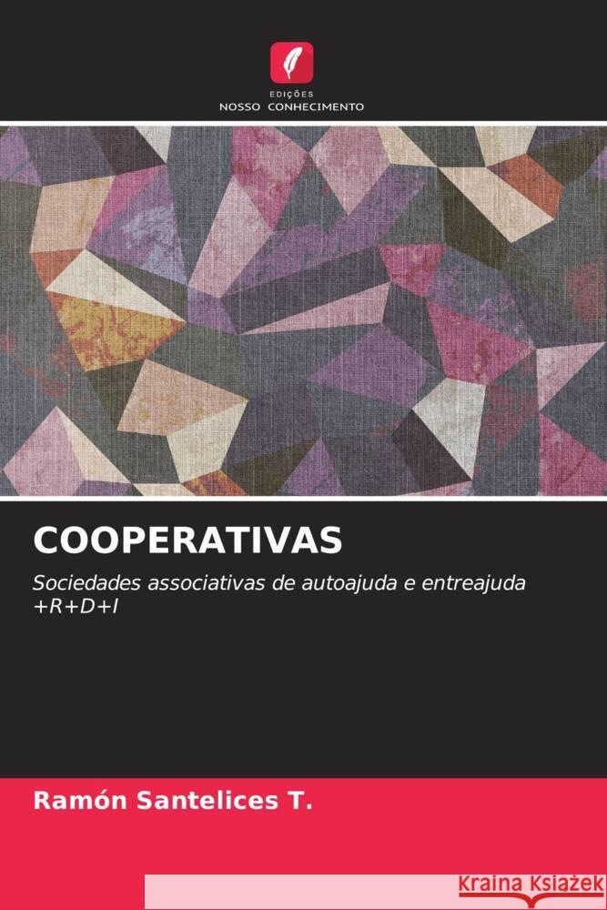 Cooperativas Ram?n Santelice 9786207284672 Edicoes Nosso Conhecimento - książka