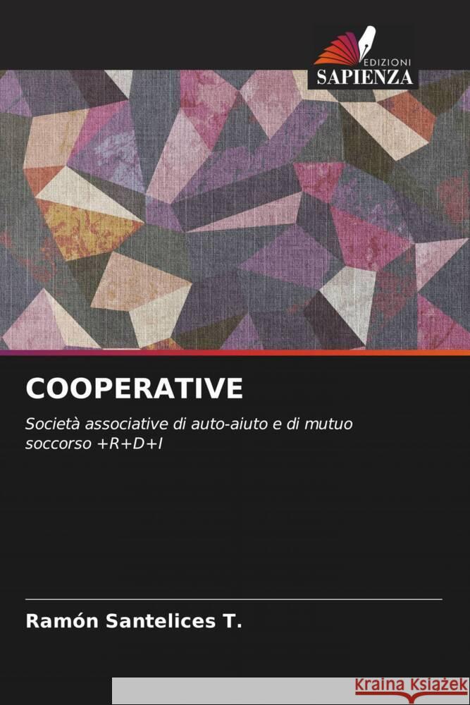 Cooperative Ram?n Santelice 9786207284573 Edizioni Sapienza - książka