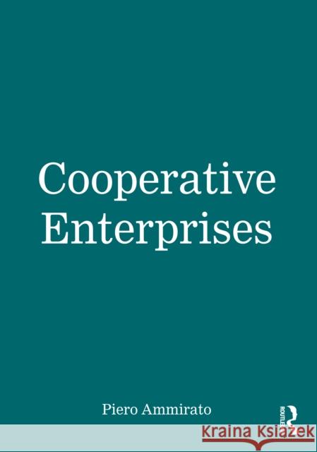 Cooperative Enterprises Piero Ammirato 9781032216829 Taylor & Francis Ltd - książka