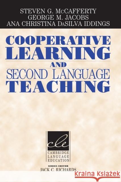 Cooperative Learning and Second Language Teaching  9780521606646 CAMBRIDGE UNIVERSITY PRESS - książka