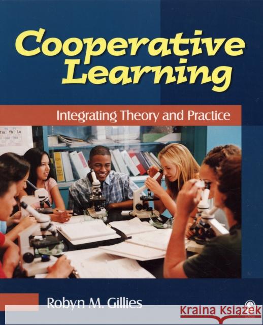 Cooperative Learning: Integrating Theory and Practice Gillies, Robyn M. 9781412940481 SAGE Publications Inc - książka