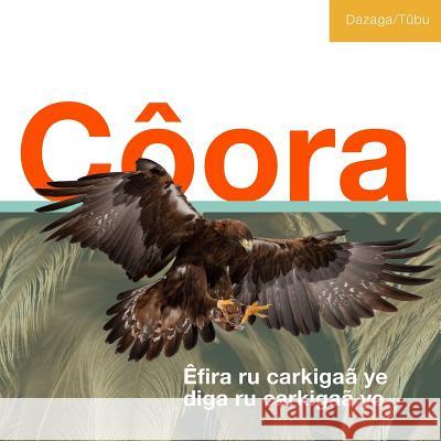 Coora: Êfira ru carkigaã ye diga ru carkigaã ye Mamar, Armi 9781546471714 Createspace Independent Publishing Platform - książka