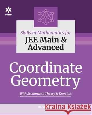 Coordinate Geometry S. K. Goyal 9789325298644 Arihant Publication India Limited - książka