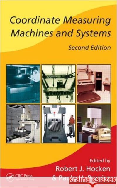 Coordinate Measuring Machines and Systems Hocken J. Hocken Robert J. Hocken Robert J. Hocken 9781574446524 CRC - książka