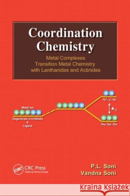 Coordination Chemistry: Metal Complexes Soni, P. L. 9781466500501 CRC Press - książka