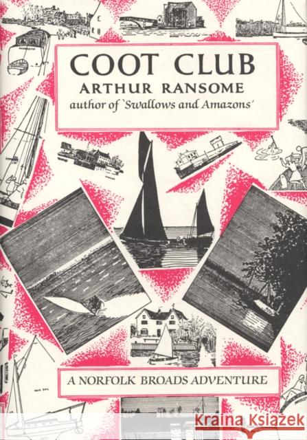 Coot Club Arthur Ransome 9780224606356 Vintage Publishing - książka