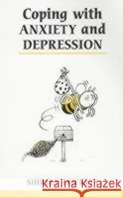 Coping with Anxiety and Depression (Revised) Trickett, Shirley 9780859697620  - książka