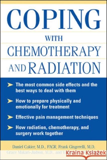 Coping with Chemotherapy and Radiation Therapy: Everything You Need to Know Cukier, Daniel 9780071444729  - książka