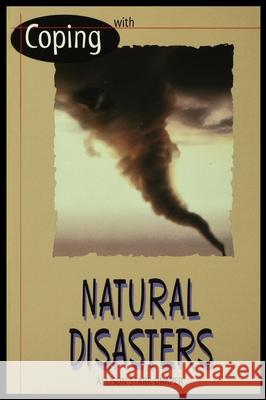 Coping with Natural Disasters Allison Draper 9781435886292 Rosen Publishing Group - książka