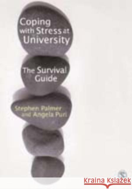Coping with Stress at University: A Survival Guide Palmer, Stephen 9781412907323 Sage Publications - książka