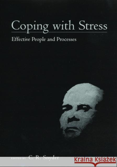Coping with Stress: Effective People and Processes Snyder, C. R. 9780195130447 Oxford University Press - książka