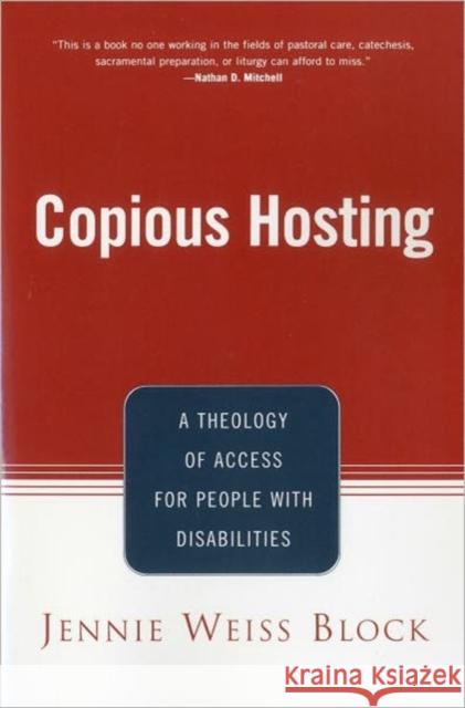 Copious Hosting Block, Jennie Weiss 9780826413499 Continuum International Publishing Group - książka