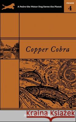 Copper Cobra Avis Kalfsbeek 9781953965004 Elisabet Alhambra Productions - książka