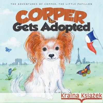 Copper Gets Adopted Christine Farmer 9781613142226 Innovo Publishing LLC - książka