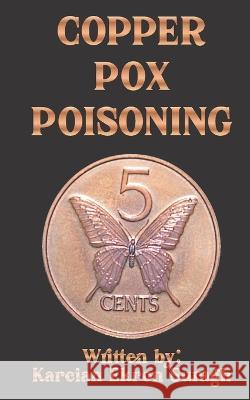 Copper Pox Poisoning Karcian Ekron Suragh 9798841401773 Independently Published - książka