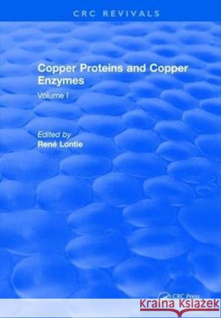 Copper Proteins and Copper Enzymes: Volume I Rene Lontie 9781315891804 Taylor and Francis - książka