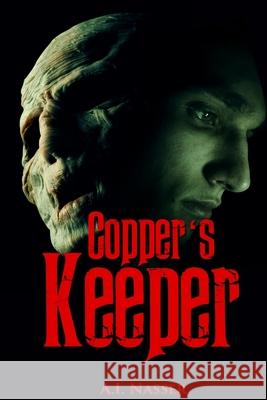 Copper's Keeper A. I. Nasser Ron Ripley 9781533054975 Createspace Independent Publishing Platform - książka