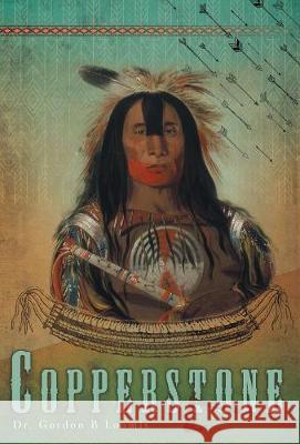 Copperstone Dr Gordon B. Loomis Gordon F. Loomis 9781525501555 FriesenPress - książka