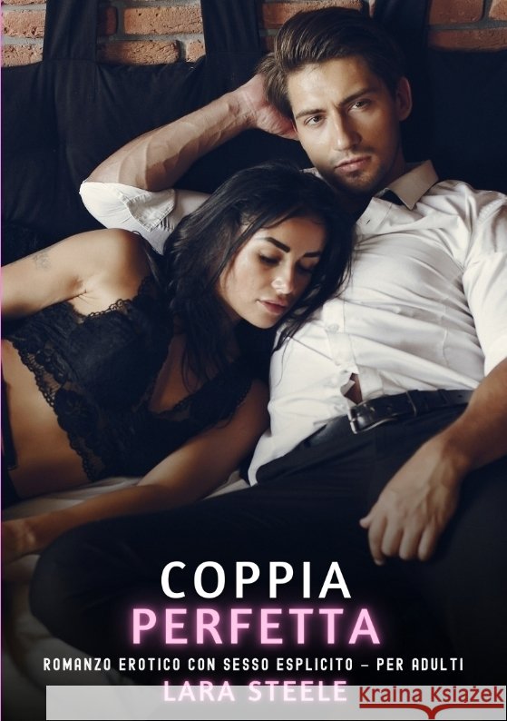 Coppia Perfetta Steele, Lara 9783384833617 Lara Steele - książka