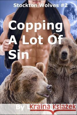 Copping A Lot Of Sin Oliver, Lisa 9781523775095 Createspace Independent Publishing Platform - książka