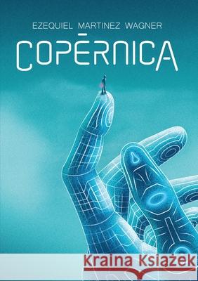 Cop?rnica Ezequiel Martine 9786319019261 Ediciones Fey - książka