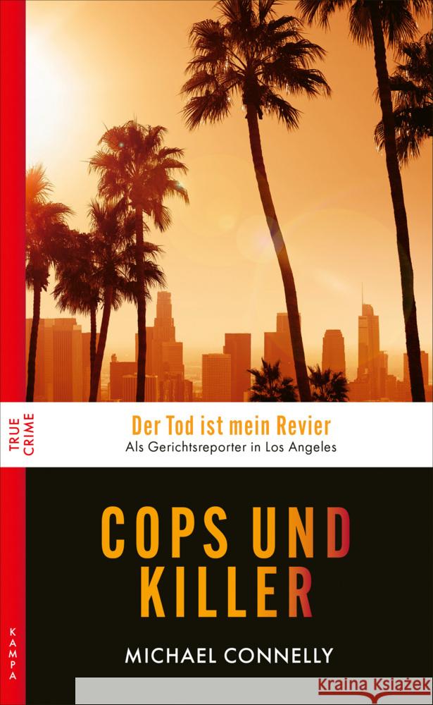Cops und Killer Connelly, Michael 9783311120728 Kampa Verlag - książka