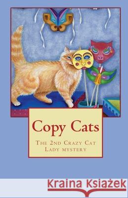 Copy Cats Mollie Hunt 9798227614223 Mollie Hunt - książka