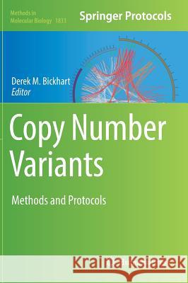 Copy Number Variants: Methods and Protocols Bickhart, Derek M. 9781493986651 Humana Press - książka