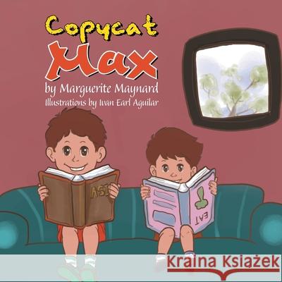 Copycat Max Marguerite Maynard 9781483615646 Xlibris - książka