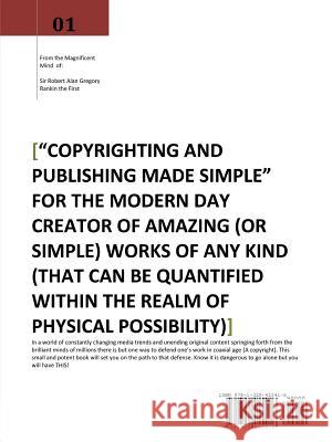 Copyrighting and Publishing Made Simple Robert Rankin 9781329415416 Lulu.com - książka