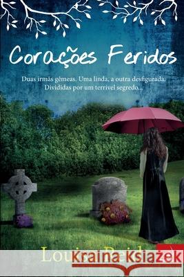 Corações Feridos Reid, Louisa 9788581630441 Buobooks - książka