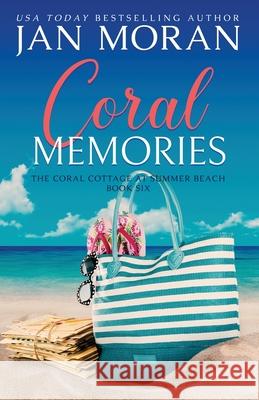 Coral Memories Jan Moran 9781647782320 Sunny Palms Press - książka