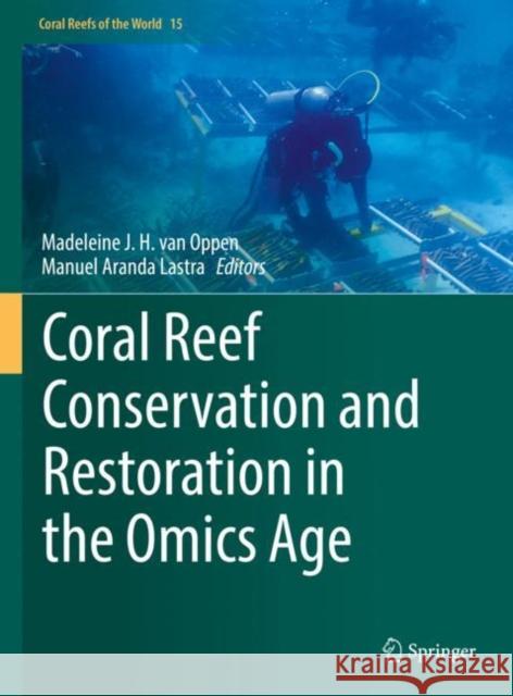 Coral Reef Conservation and Restoration in the Omics Age  9783031070549 Springer International Publishing - książka
