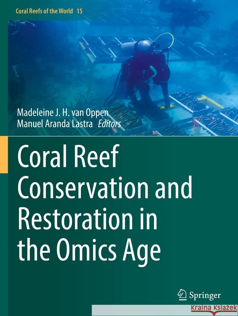Coral Reef Conservation and Restoration in the Omics Age  9783031070570 Springer International Publishing - książka