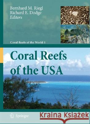 Coral Reefs of the USA Bernhard M. Riegl 9781402068461 Not Avail - książka