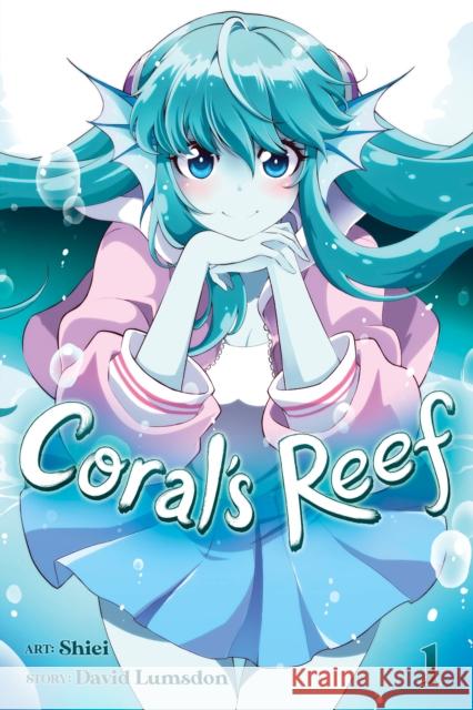 Coral's Reef Vol. 1 David Lumsdon 9781645059790 Seven Seas Entertainment, LLC - książka