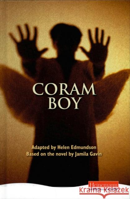 Coram Boy - Heinemann Plays for 11-14 Helen Edmundson 9780435233426 Pearson Education Limited - książka