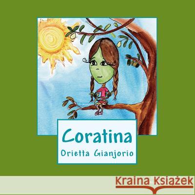 Coratina: A Little Lost Olive On a Journey of Discovery Fabri, Nathalie 9781478227939 Createspace - książka