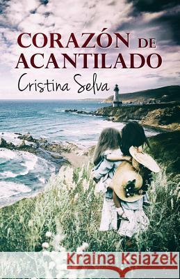 Corazón de Acantilado Cristina Selva, Alexia Jorques 9781519107077 Createspace Independent Publishing Platform - książka