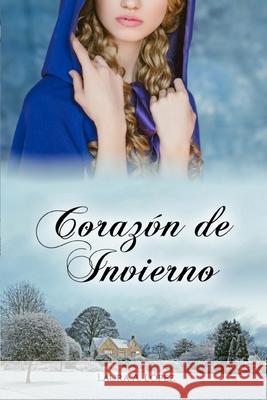 Corazón de invierno López, Laura a. 9781657512160 Independently Published - książka