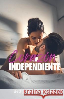 Corazón Independiente Bethjahtsa Fils-Aimé 9798224645367 Bethjahtsa Fils-Aime - książka