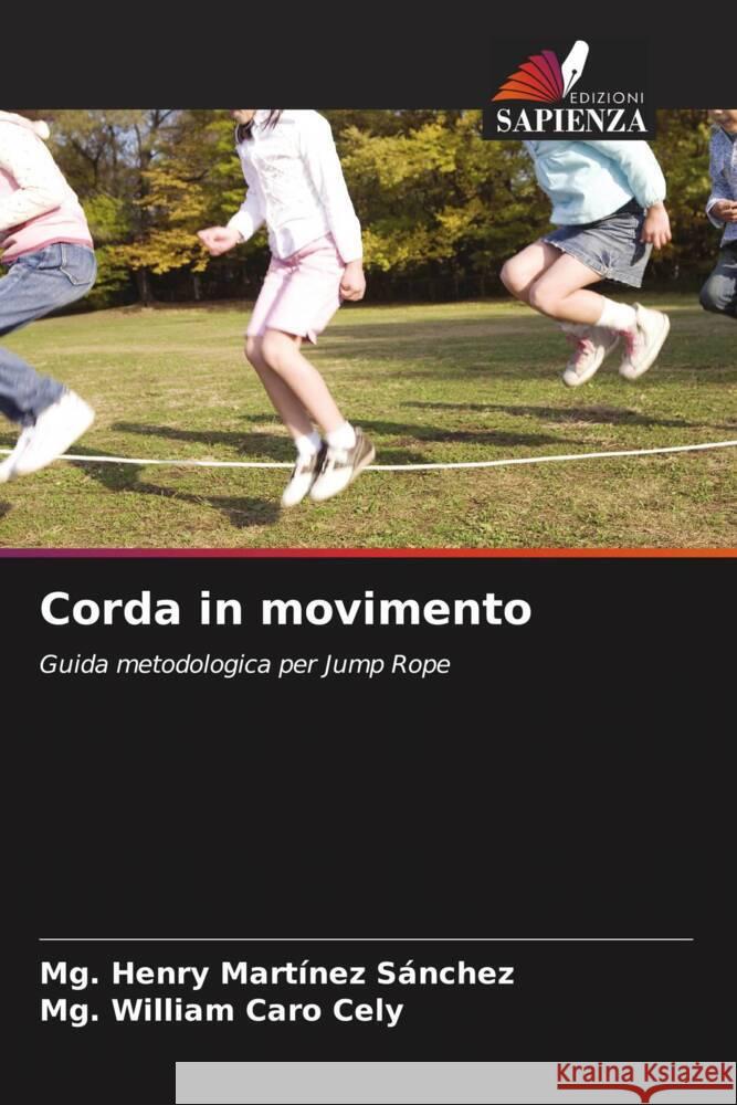 Corda in movimento Mg Henry Mart?ne Mg William Car 9786207411092 Edizioni Sapienza - książka