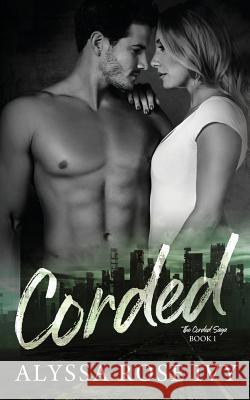 Corded Alyssa Rose Ivy 9781548438050 Createspace Independent Publishing Platform - książka