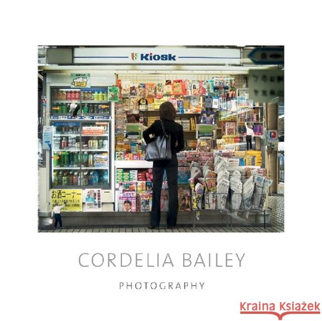 Cordelia Bailey: Photography Madeline Yale Preston Andrea Karnes Mary Anne Redding 9781934491508 SF Design, LLC / Frescobooks - książka